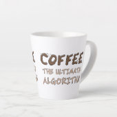 Koffie Het ultieme algoritme Funny programmeur Latte Mok (Rechterhoek)
