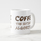 Koffie Het ultieme algoritme Grappige programmeur Grote Koffiekop (Voorkant rechts)