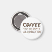 Koffie Het Ultieme Algoritme Grappige Programmeur Magneet (Voorkant / Achterkant)