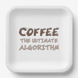 Koffie Het ultieme algoritme Grappige programmeur Papieren Bordje