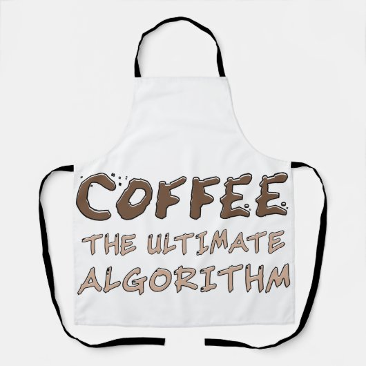 Koffie Het ultieme algoritme Grappige programmeur Schort (Voorkant)