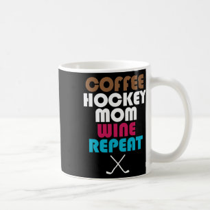 Koffie Hockey Moeder Wijn Herhaal Trots Op Hockey Koffiemok