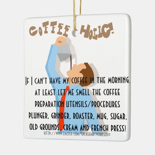 "Koffie-holic! Keramisch Ornament (Links)