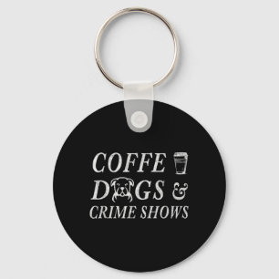 Koffie Honden Misdaad Shows Grappige Koffie Hond L Sleutelhanger