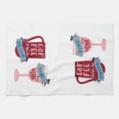 Koffie houdt me in de steek theedoek (Horizontaal)