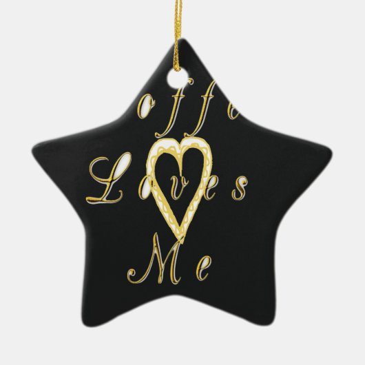 Koffie houdt van me. keramisch ornament (Voorkant)