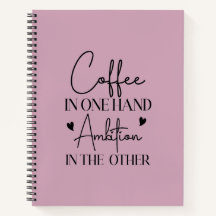 Koffie in de ene hand ambitie in de andere grappig