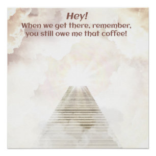 Koffie in de hemel perfect poster
