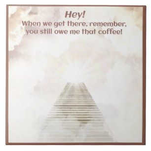 Koffie in de hemel tegeltje