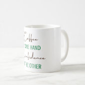 Koffie in één hand Vertrouwen in andere Koffiemok (Voorkant rechts)