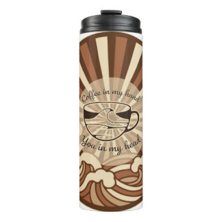 Koffie In Mijn Hand Jij In Mijn Hoofd Quote Thermosbeker