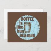 Koffie is als een knuffel in een mok grappige drin feestdagenkaart (Voorkant / Achterkant)