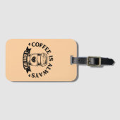 Koffie is altijd een goed idee bagagelabel (Voorkant (horizontaal))