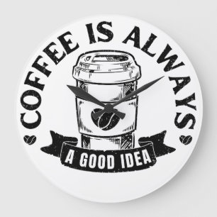 Koffie is altijd een goed idee grote klok
