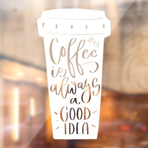 Koffie is altijd een goed idee het Decimaal van he Raamsticker
