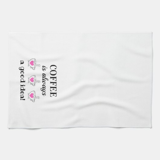 Koffie is altijd een goed idee! keukenhanddoek (Horizontaal)