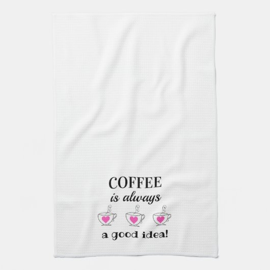 Koffie is altijd een goed idee! keukenhanddoek (Verticaal)