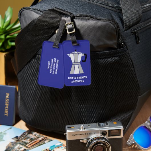 Koffie is altijd een goed idee Moka Pot reizen Bagagelabel (Voorkant /achterkant)