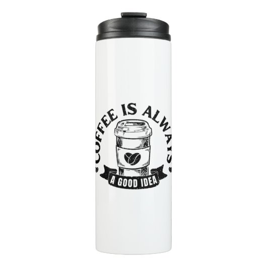 Koffie is altijd een goed idee thermosbeker (Voorkant)