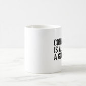 KOFFIE IS ALTJD EEN GOED IDEE KOFFIEMOK (Center)