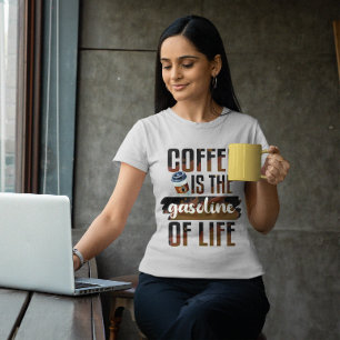 Koffie is de benzine van het leven grappige koffie t-shirt