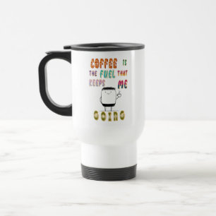 Koffie is de brandstof die me op de been houdt reisbeker