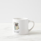 Koffie is de reden waarom ik uit bed ben espresso kop (Rechts)