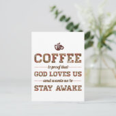 Koffie is een bewijs dat God van ons houdt Briefkaart (Staand voorkant)
