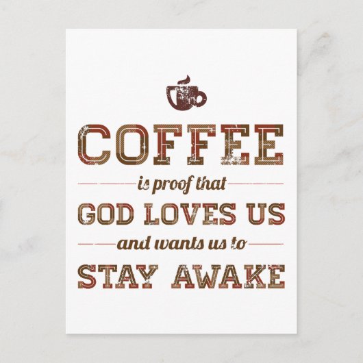 Koffie is een bewijs dat God van ons houdt Briefkaart (Voorkant)