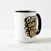 Koffie is een goede quote #2 mok (Voorkant rechts)
