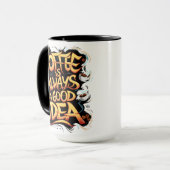 Koffie is een goede quote mok (Voorkant links)