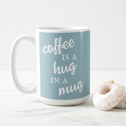 Koffie is een Hug in een Mok Muted Blue Mok (Met donut)