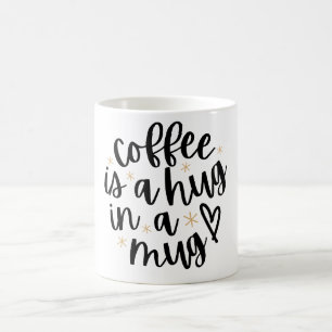 Koffie Is Een Knuffel In Een Mok - Esthetisch Hand