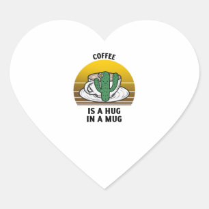 Koffie is een knuffel in een mok hart sticker