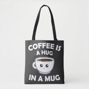 Koffie is een knuffel in een Mok Schattige Kawaii Tote Bag
