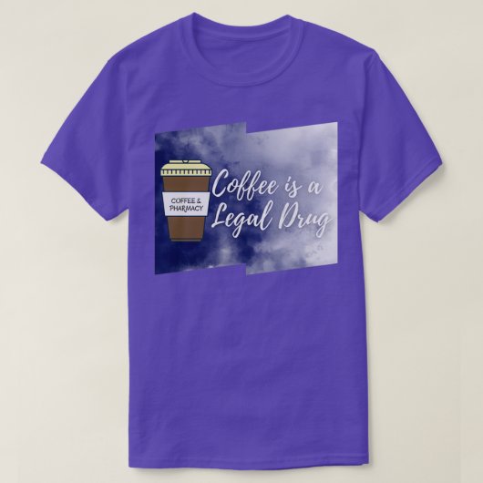 Koffie is een legale drug Coffee Pharmacy 14 T-shirt (Design voorkant)