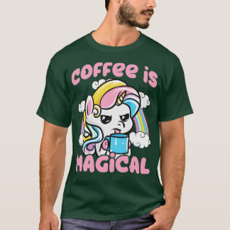 Koffie is een magische Caffeine Unicorn T-shirt