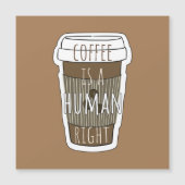 Koffie is een mensenrecht, Koffiebeker met citaat (Voorkant)