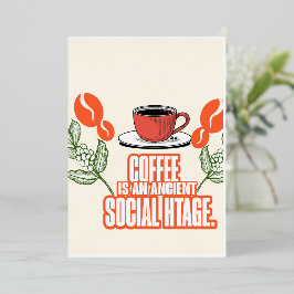 Koffie is een sociaal erfgoed folie uitnodiging