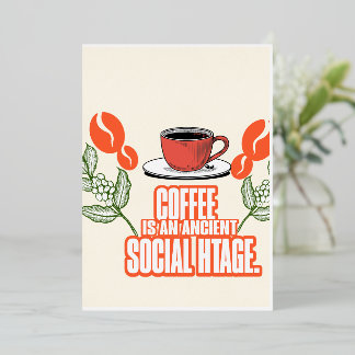Koffie is een sociaal erfgoed folie uitnodiging