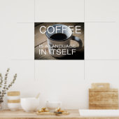 Koffie is een taal in zichzelf - Cafe Poster (Keuken)