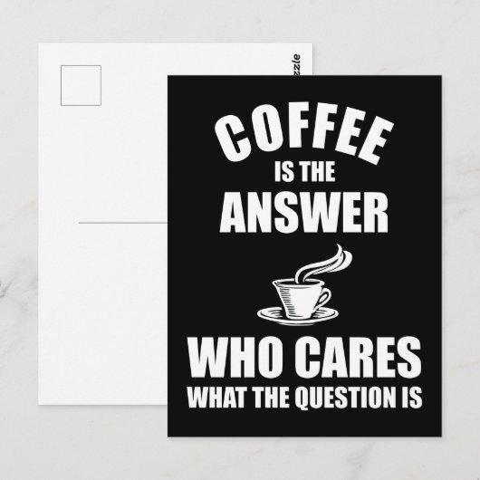 Koffie is het antwoord briefkaart (Voorkant / Achterkant)