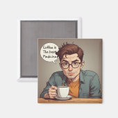 Koffie is het beste medicijn magneet (Voorkant / Achterkant)