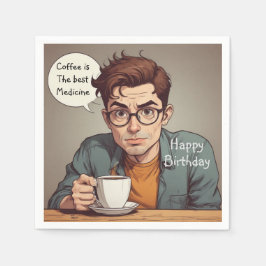 Koffie is het beste medicijn servet