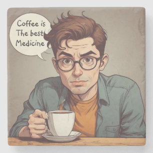 Koffie is het beste medicijn stenen onderzetter
