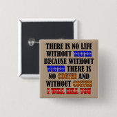 Koffie is het leven grappige Button badge Pin (Voorkant /achterkant)