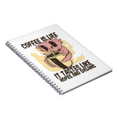 KOFFIE IS LEVEN, HET GAAT OM HOPEN EN DREAMS NOTITIEBOEK (Rechterzijde)
