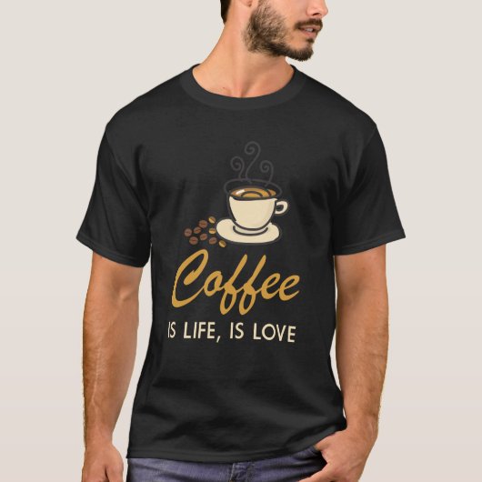 Koffie is leven, liefde t-shirt (Voorkant)