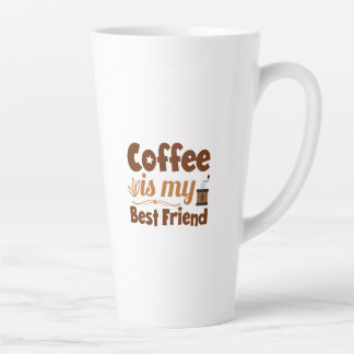 Koffie is mijn beste vriend latte mok