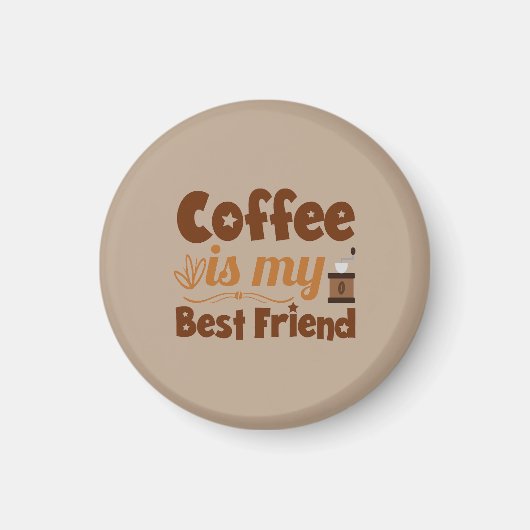 Koffie is mijn beste vriend magneet (Voorkant)